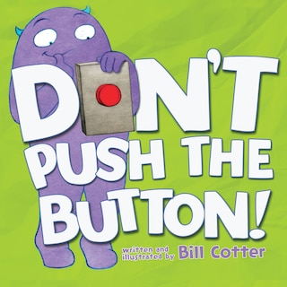 Front cover_Don't Push The Button!