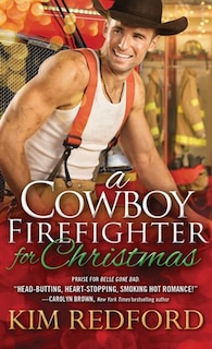 Front cover_A Cowboy Firefighter For Christmas