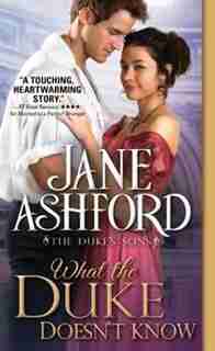 What The Duke Doesn't Know by Jane Ashford