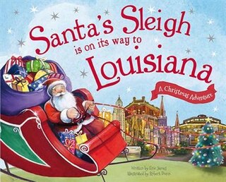 Couverture_Santa's Sleigh Is On Its Way To Louisiana
