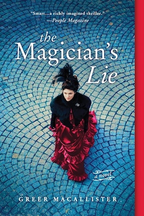 The Magician's Lie: A Novel