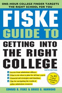 Front cover_Fiske Guide To Getting Into The Right College