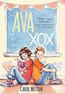 Ava XOX by Carol Weston