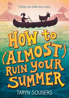 Couverture_How To (almost) Ruin Your Summer
