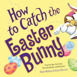 Couverture_How to Catch the Easter Bunny