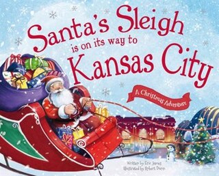Front cover_Santa's Sleigh Is On Its Way To Kansas City