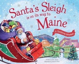 Front cover_Santa's Sleigh Is On Its Way To Maine