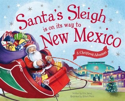 Couverture_Santa's Sleigh Is On Its Way To New Mexico