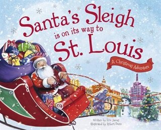 Front cover_Santa's Sleigh Is On Its Way To St. Louis