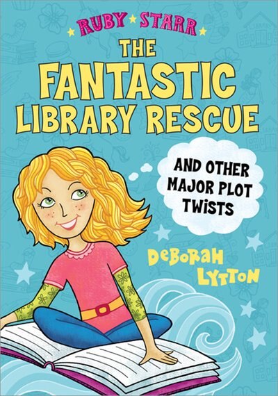Couverture_The Fantastic Library Rescue And Other Major Plot Twists