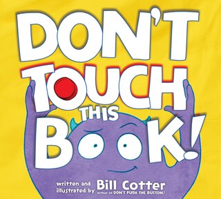 Front cover_Don't Touch This Book!