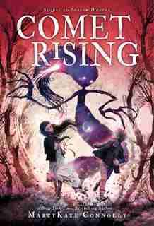 Comet Rising by Marcykate Connolly