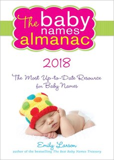 Front cover_The 2018 Baby Names Almanac
