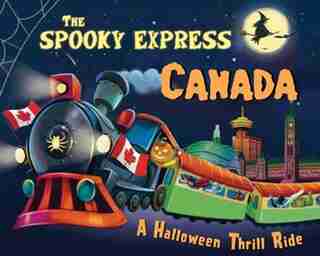 The Spooky Express Canada by Eric James