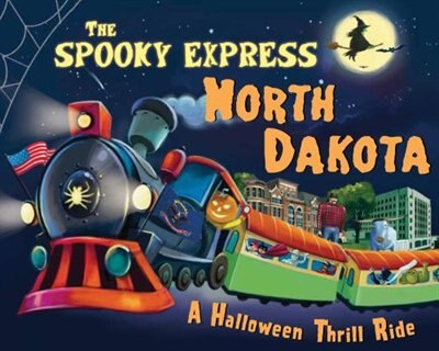 Front cover_The Spooky Express North Dakota