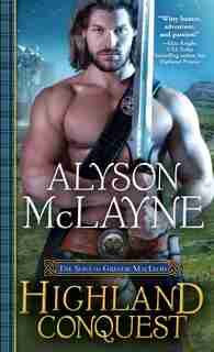 Highland Conquest by Alyson Mclayne