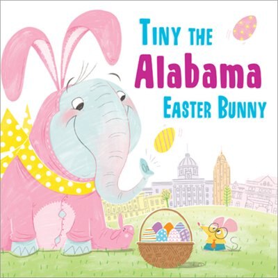 Front cover_Tiny The Alabama Easter Bunny