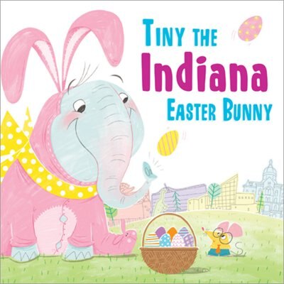 Front cover_Tiny The Indiana Easter Bunny