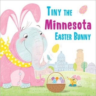 Front cover_Tiny The Minnesota Easter Bunny
