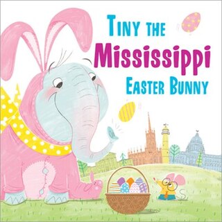 Front cover_Tiny The Mississippi Easter Bunny