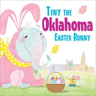 Front cover_Tiny The Oklahoma Easter Bunny