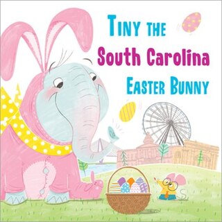 Couverture_Tiny The South Carolina Easter Bunny