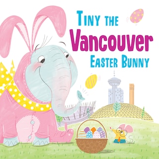 Couverture_Tiny The Vancouver Easter Bunny