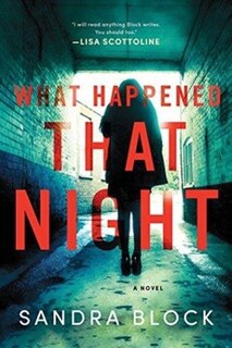 Front cover_What Happened That Night