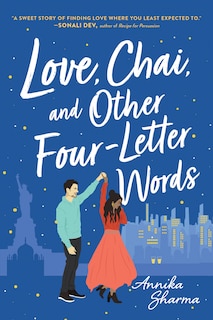 Front cover_Love, Chai, and Other Four-Letter Words