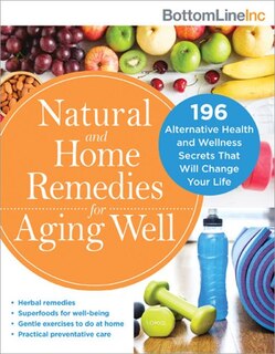Couverture_Natural And Home Remedies For Aging Well