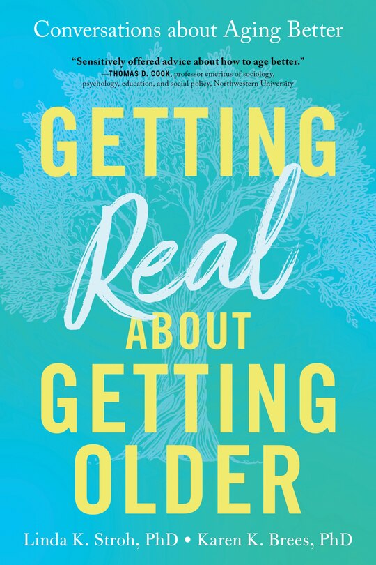 Front cover_Getting Real About Getting Older