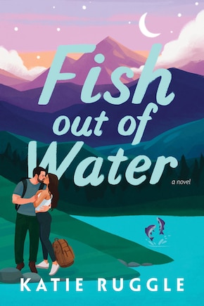 Fish Out of Water: A Novel