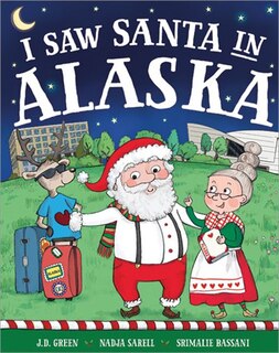 Front cover_I Saw Santa In Alaska