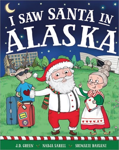 Front cover_I Saw Santa In Alaska