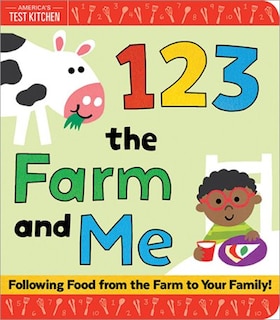 1 2 3 The Farm And Me: A Farm-to-table Counting Story