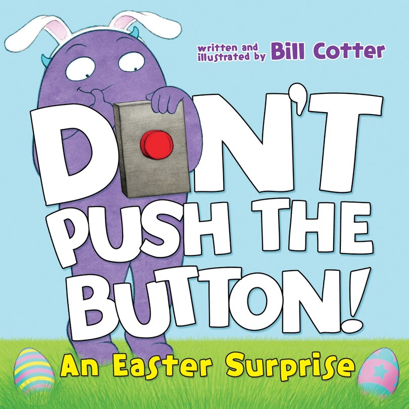Couverture_Don't Push The Button! An Easter Surprise