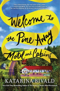 Couverture_Welcome To The Pine Away Motel And Cabins
