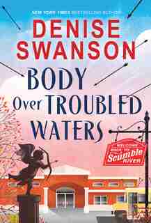 Body Over Troubled Waters by Denise Swanson