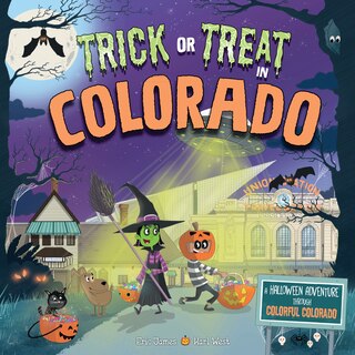 Front cover_Trick or Treat in Colorado
