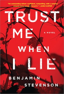 Front cover_Trust Me When I Lie