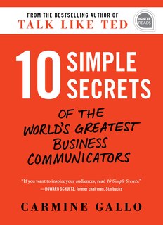 Front cover_10 Simple Secrets Of The World's Greatest Business Communicators