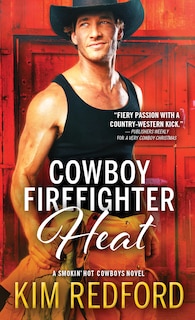 Front cover_Cowboy Firefighter Heat
