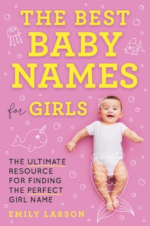 Couverture_The Best Baby Names For Girls