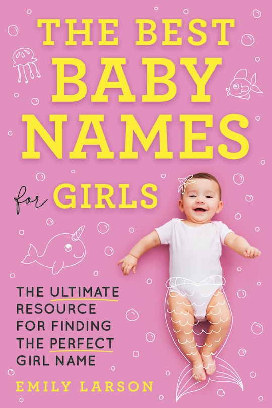Couverture_The Best Baby Names For Girls