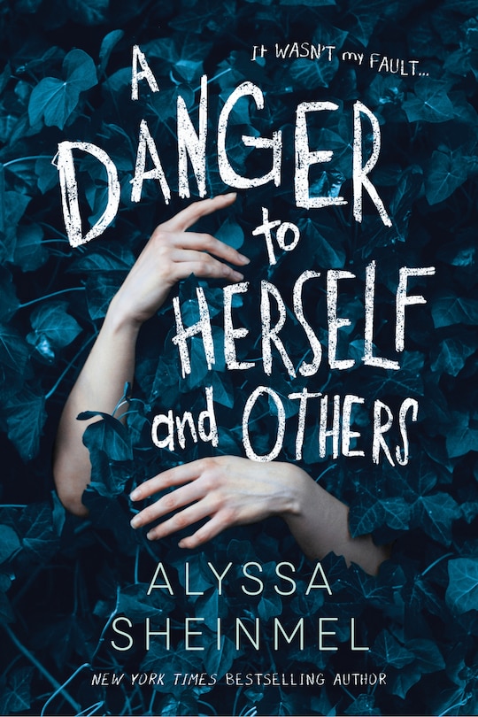 Front cover_A Danger To Herself And Others