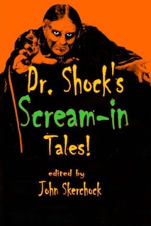 Front cover_Dr. Shock's Scream-in Tales