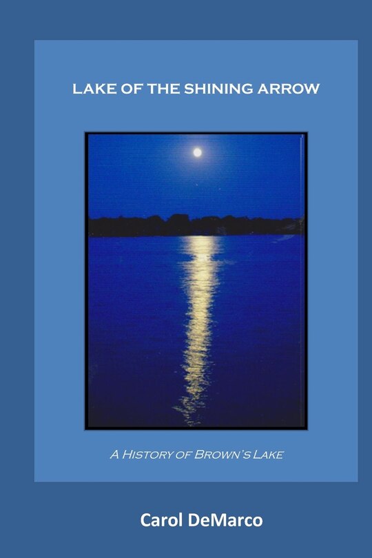 Front cover_Lake of the Shining Arrow