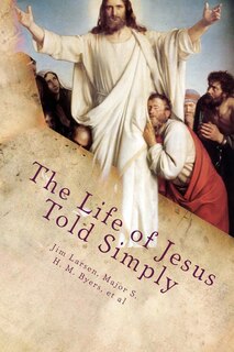 Front cover_The Life of Jesus Told Simply