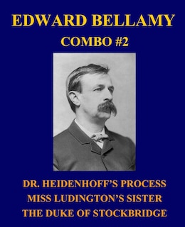 Front cover_Edward Bellamy Combo #2