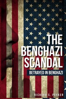 Front cover_The Benghazi Scandal
